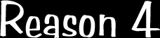 reason4.gif